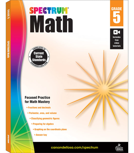 Spectrum 5th Grade Math Workbook, Fractions, Decimals, Algebra Prep, Geometry, Graphing, Perimeter, Area, and Volume, Classroom or Homeschool Curriculum