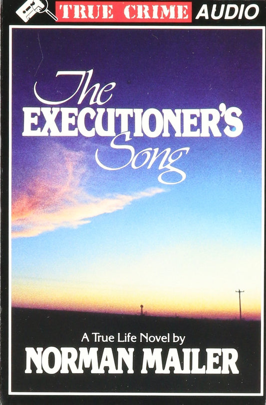 The Executioner's Song Norman Mailer and Michael McConnohie