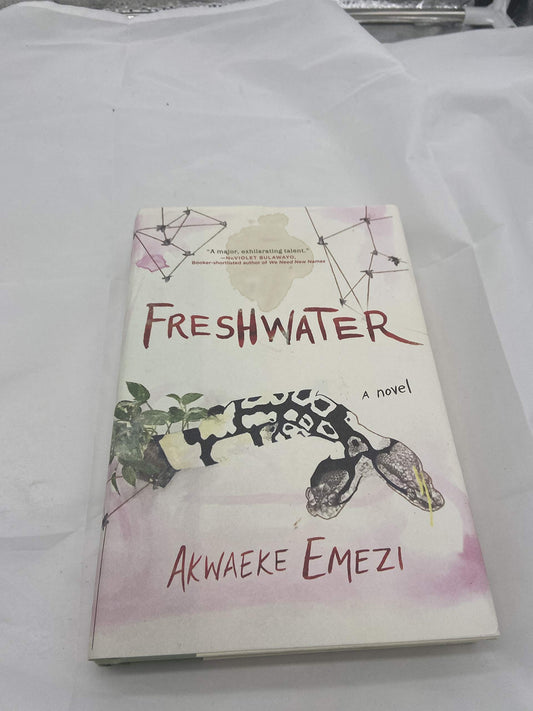 [By Akwaeke Emezi] Freshwater (Hardcover)?2018?by Akwaeke Emezi (Author) (Hardcover)