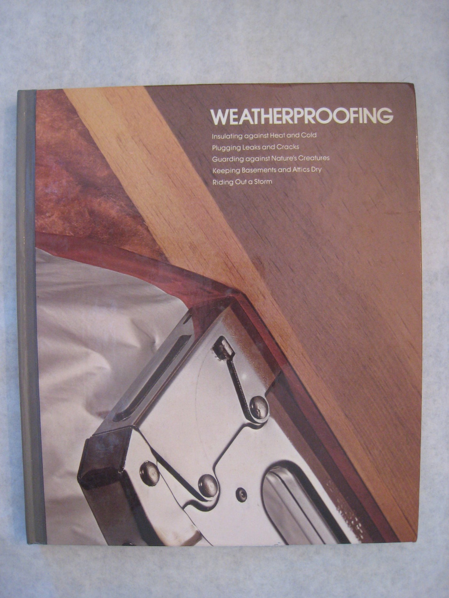 Weatherproofing [Hardcover] Time Life Books