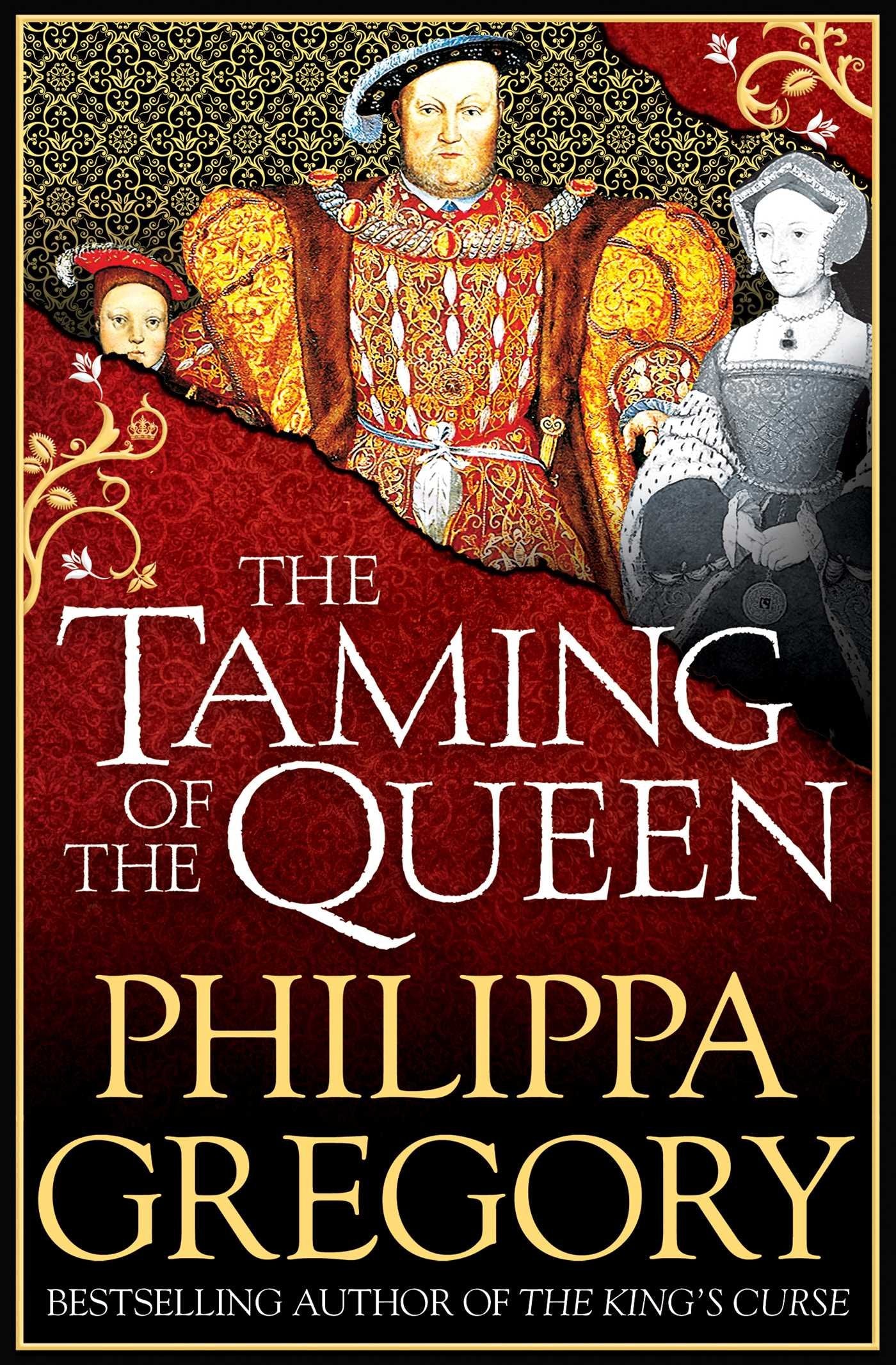 The Taming of the Queen [Paperback] Gregory, Philippa