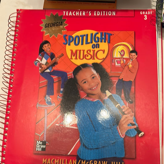 Spotlight on music teachers edition grade 3