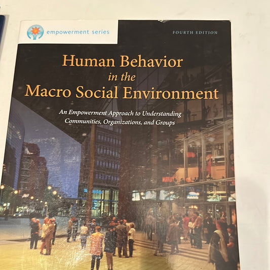 Human behavior in the macro social environment