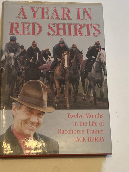 A Year in Red Shirts historical novel book cover featuring racehorses and trainer Jack Berry